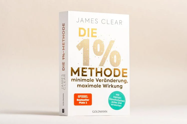 James Clear - die 1 Prozent Methode